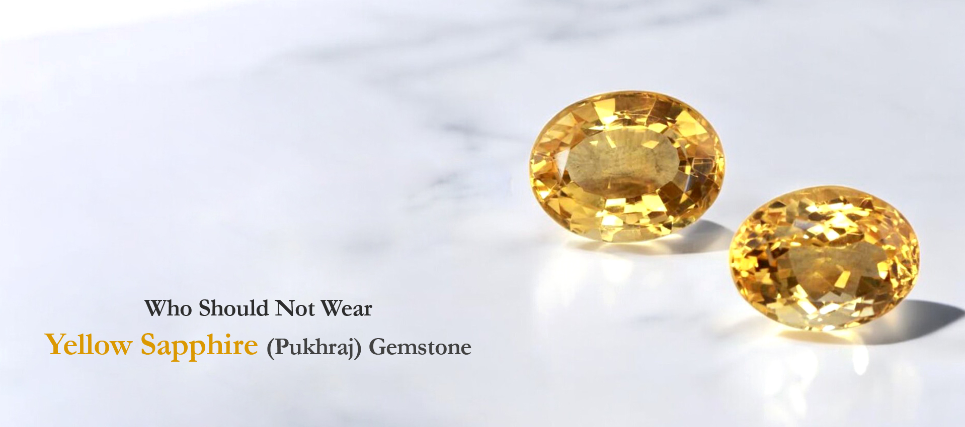 who-should-not-wear-yellow-sapphire-pukhraj-gemstone-mauhurtikagems