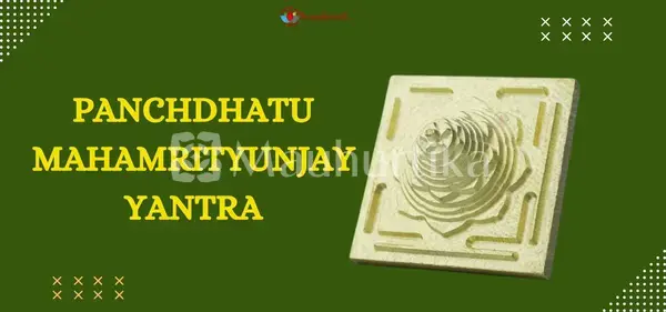 Panchdhatu Mahamrityunjay Yantra - Healing Protection